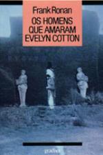os homens que amaram evelyn cotton